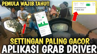 TERNYATA  BEGINI SETTINGAN  AKUN GRAB DRIVER BANJIR ORDERAN 100% BERHASIL 500 RIBU PERHARI