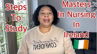 International Students Masters Degree In Nursing In Ireland | Admissions & Study Process | How To!