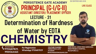 CHEMISTRY LECT-31|Determination of Hardnessof Water by EDTA |PRINCIPAL GRADE-1/G-II || TECH CGPSC