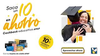 Tus tarjetas de crédito APAP te dan 10% de cashback en gastos educativos