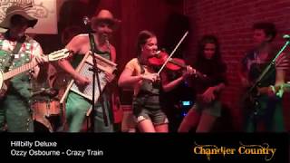 Hillbilly Deluxe - Crazy Train (SPECIAL COVER!)