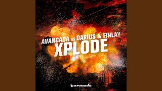 Xplode (Darius & Finlay Hardstyle Mix)