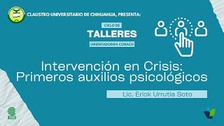 Intervención en Crisis: Primeros auxilios psicológicos