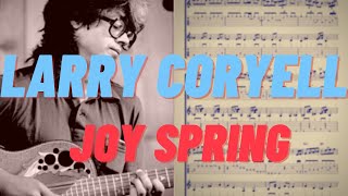 Larry Coryell - Joy Sping Guitar Transcription