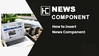 How to insert News Component