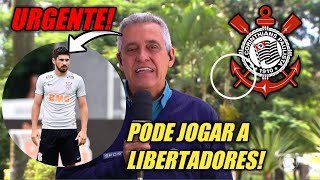 SAIU AGORA! PODE JOGAR A LIBERTADORES PELO CORINTHIANS! ÚLTIMAS NOTÍCIAS DO CORINTHIANS.