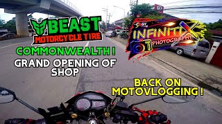 BACK ON MOTOVLOGGING ! BAKIT NGA BA ? | BEAST TIRE PH COMMONWEALTH GRAND OPENING | HONDA RS125 FI