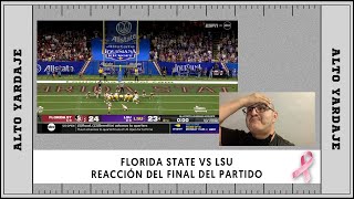 FLORIDA STATE VS LSU REACTION VIDEO. VIDEO DE REACCIÓN (CAP. ESPECIAL)