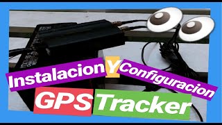 Instalación y Configuración GPS Tracker 📍| ⛔[TRUCOS Y COMANDOS]