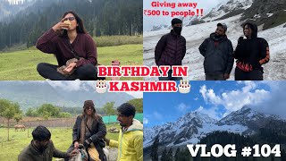 Money Challenge with Kashmiris 🤯|| Birthday vlog✨ #travel #kashmir