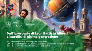 🖥️ WEBINAR | DALL'IGROSCOPIO DI LEON BATTISTA ALBERTI AI SATELLITI DI ULTIMA GENERAZIONE