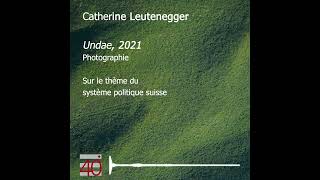 Catherine Leutenegger, Undae, 2021