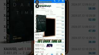 HFT DARK TIME EA MT4 FREE DOWNLOAD الاكسبرت الأكثر ربحا في الفوركس