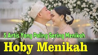 Hobby Menikah! Ternyata 6 Artis Paling Sering Menikah Sampai Ada Yang !0 Kali