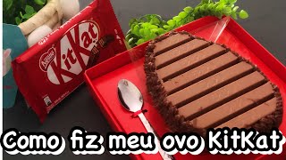 OVO KITKAT  * como fiz meu ovo KitKat * PASSO A PASSO Páscoa 2021