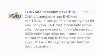 Tony mix fache sou roody rood boy pou remix onana a - anpil voye moute