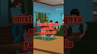 Misteri hilangnya orang tua yuta dan Mio #sakurashorts #sakuraschoolsimulator