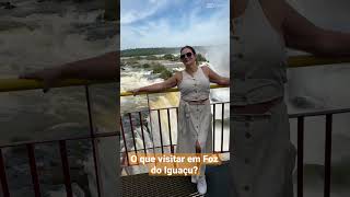 Foz de Iguaçu  - Bora de lugares pra sua trip ?                                   👇🏾🙋‍♀️