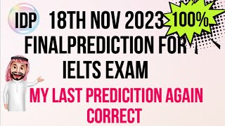 18th NOV 2023 IELTS EXAM FINAL PREDICTION |  PREDICTION 18th NOV 2023 IELTS EXAM | IMP CUE CARDS