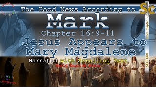 Jesus Appears to Mary Magdalene, MARK 16:9-11, Scrolling Text, Holy Bible Narration (World Eng Bible