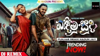 Bandimu Suda | බදිමු සුදා | Punjab ReMix | 2024 New Dj ReMix | Dj Nadun #nadunjay #tiktokviral