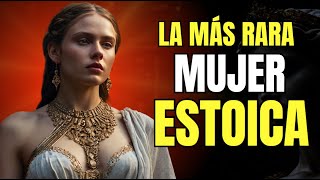 La Mujer Más Rara del Mundo tiene estas 8 Virtudes | ESTOICISMO