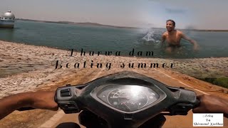 Bahut Zyada Garmi Guys || Dhurwa Dam || Summer Sucks 🐤