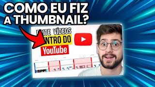 Como faze Thumbnails para vídeos do YouTube - Dicas de como faço minhas Miniaturas