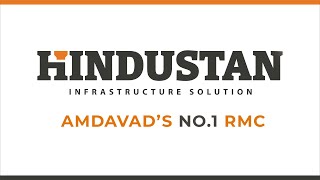 Amdavad’s No. 1 RMC Company | Hindustan Infrastructure Solution