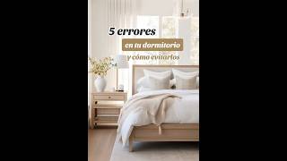 5 errores en tu dormitorio y cómo evitarlos!!! ✨..#errores #dormitorio #errorescomunes #diseño