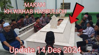 MAKAM KH.WAHAB HASBULLOH TAMBAK BERAS JOMBANG KH.WARTO HABIB & SANTRI 14 DES 2024