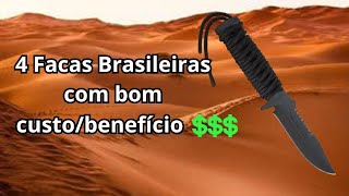 4 Facas BRASILEIRAS com bom custo/benefício💰.