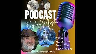 EnglishMystic - Meet Your Spirit Guides & Spirit Team