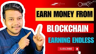 Earn Money From Blockchain Website | Make Money Online 2024