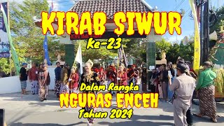 KIRAB  SIWUR Ke-23 Dalam Rangka NGURAS ENCEH Tahun 2024