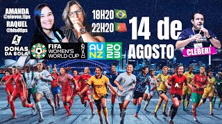 🏆⚽️ DONAS DA BOLA | ESPECIAL COPA DO MUNDO FEMININA 🏆⚽️ | CONVIDADO: Cleber Rotwailler