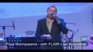 නේරන්ජනා-neranjana-ප්‍රියා සූරියසේන-FLAIR Live Acoustica .... THE FLAIR VERSION ... THE FLAIR STYLE