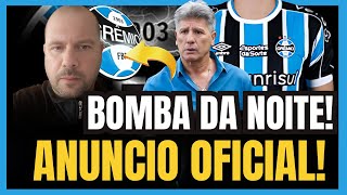 🔵⚫️⚪️ URGENTE | ANUNCIO OFICIAL | FOI TUDO REVELADO AGORA ! NOTÍCIAS DO GRÊMIO