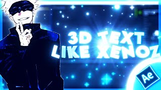 3D Text Like Xenoz || After Effect AMV Tutorial