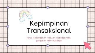 Kepimpinan Transaksional