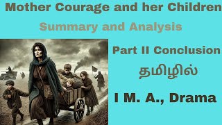 Mother Courage and Her Children - Bertolt Brecht| Part I| Conclusion| Summary| Analysis| |  தமிழில்