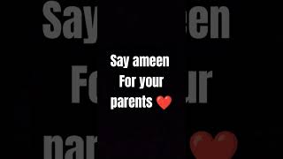 Dua for your parents ❤️ #islam #parents #love #dua @BrowniesaadiYT