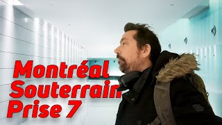 État du Montréal Souterrain : Février 2023