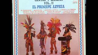 El Principe Azteca - El Danzante