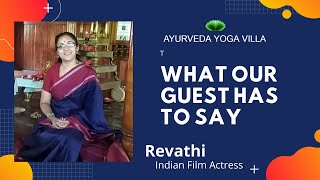 Kerala Ayurveda Centre | Ayurveda Experience | Revathi