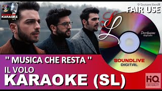 Musica che resta - Il volo - karaoke con cori (SL) (HQ) Fair Use