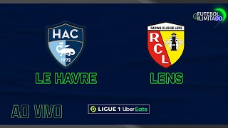 LE HAVRE 0X0 LENS - NARRAÇÃO FUTEBOL ILIMITADO (ÁUDIO) - AO VIVO