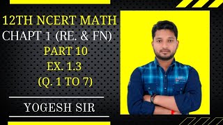 12th math Ncert@Ex 1.3 (Q. 1 to 7)# Relation & Function 👍👍👍👍