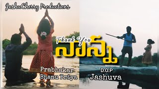 Thank You Nanna - Latest Telugu Short Film - Love & Care Of Father,Heart touching Concept & Bonding