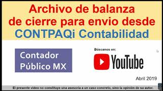 Tutorial - Balanza de cierre en CONTPAQi Contabilidad - Balanza trece - Contador Público MX